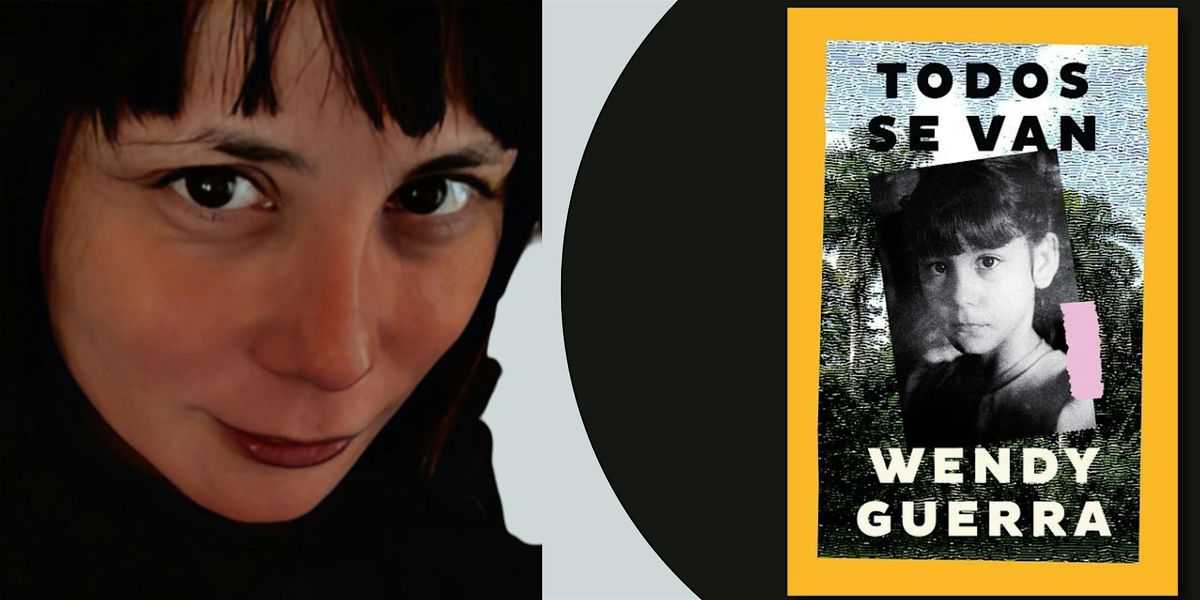 En Español: Una tarde con Wendy Guerra, 11 October | Event in Coral Gables | AllEvents