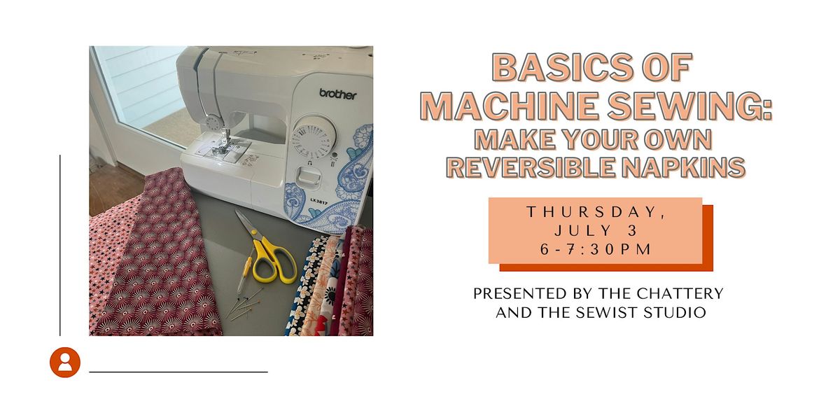 Basics of Machine Sewing: Make Your Own Reversible Napkins, 3 July | Event in Chattanooga | AllEvents