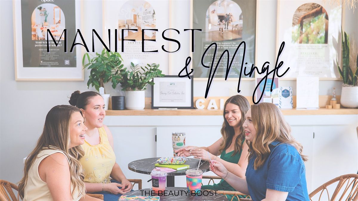 Manifest & Mingle, 17 January | Event in Louisville | AllEvents