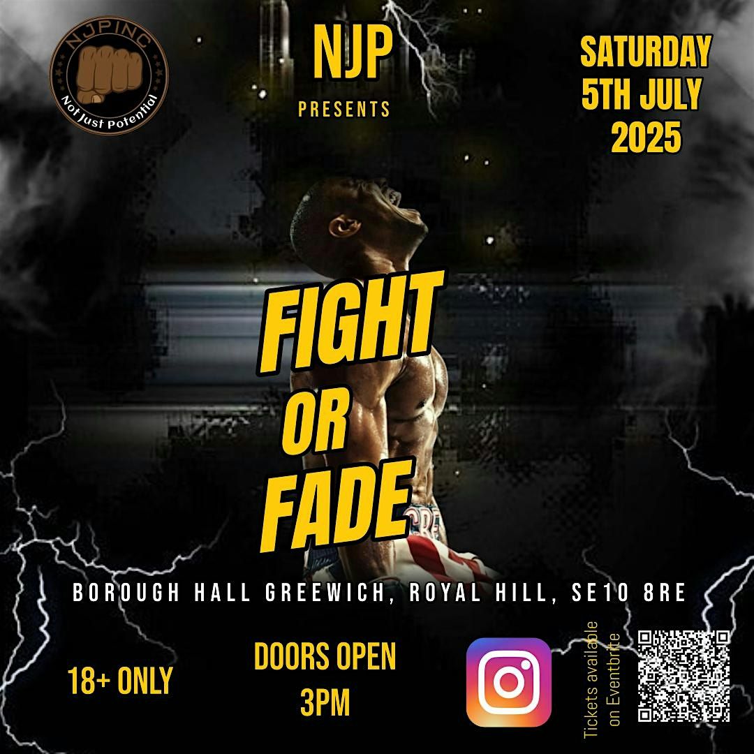 NJP PRESENTS : FIGHT OR FADE XMAS EDITION, 2 December | Event in London | AllEvents