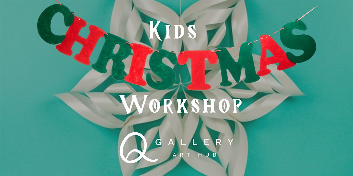 Kids Christmas Craft Workshop, 22 December | Event in Ainslie | AllEvents