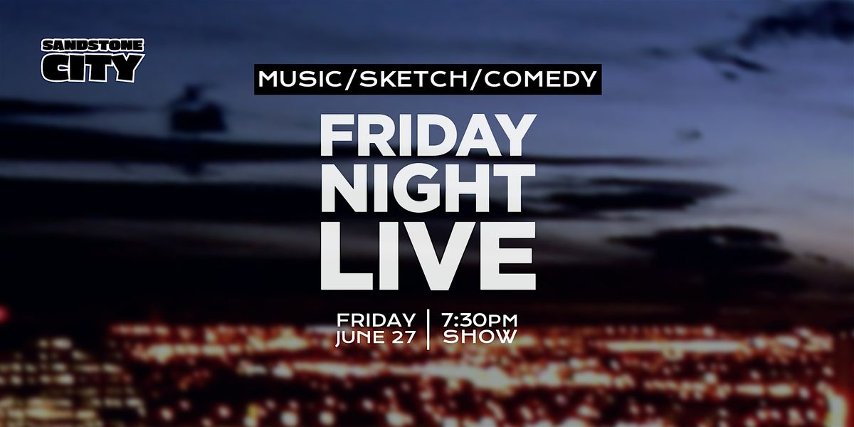 FRIDAY NIGHT LIVE - July 25, 2025 / 7:30PM, 25 July | Event in Calgary | AllEvents