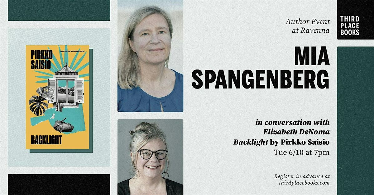 Mia Spangenberg with Elizabeth DeNoma — Pirkko Saisio's 'Backlight', 10 June | Event in Seattle | AllEvents