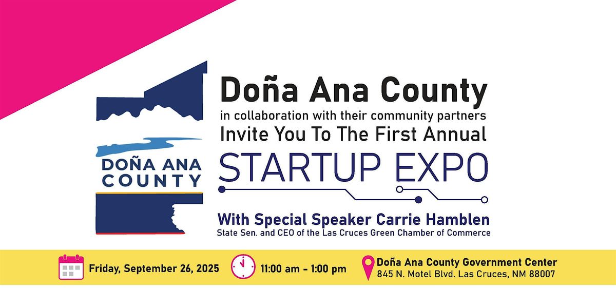 Doña Ana County Startup Expo in collaboration with community partners, 26 September | Event in Las Cruces
