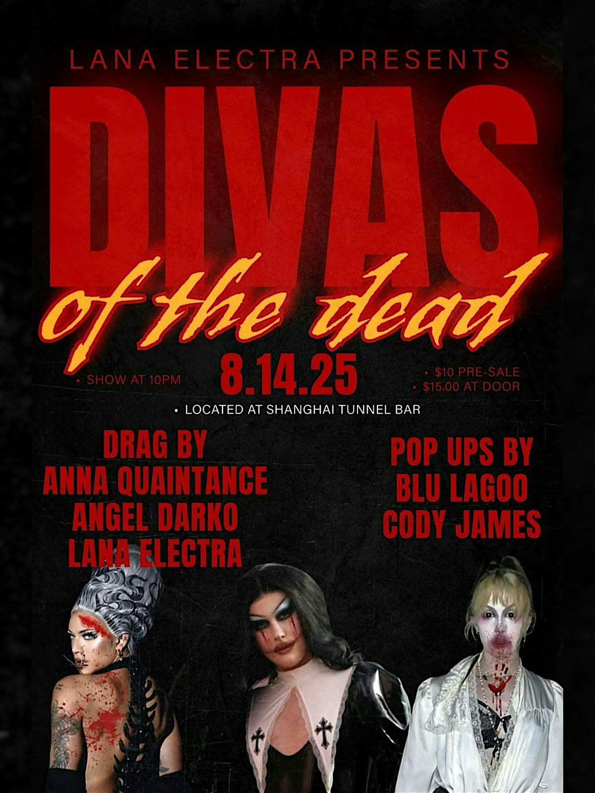 Lana Electra Presents DIVAS OF THE DEAD @ Shanghai Tunnel Bar!, 14 August | Event in Portland | AllEvents