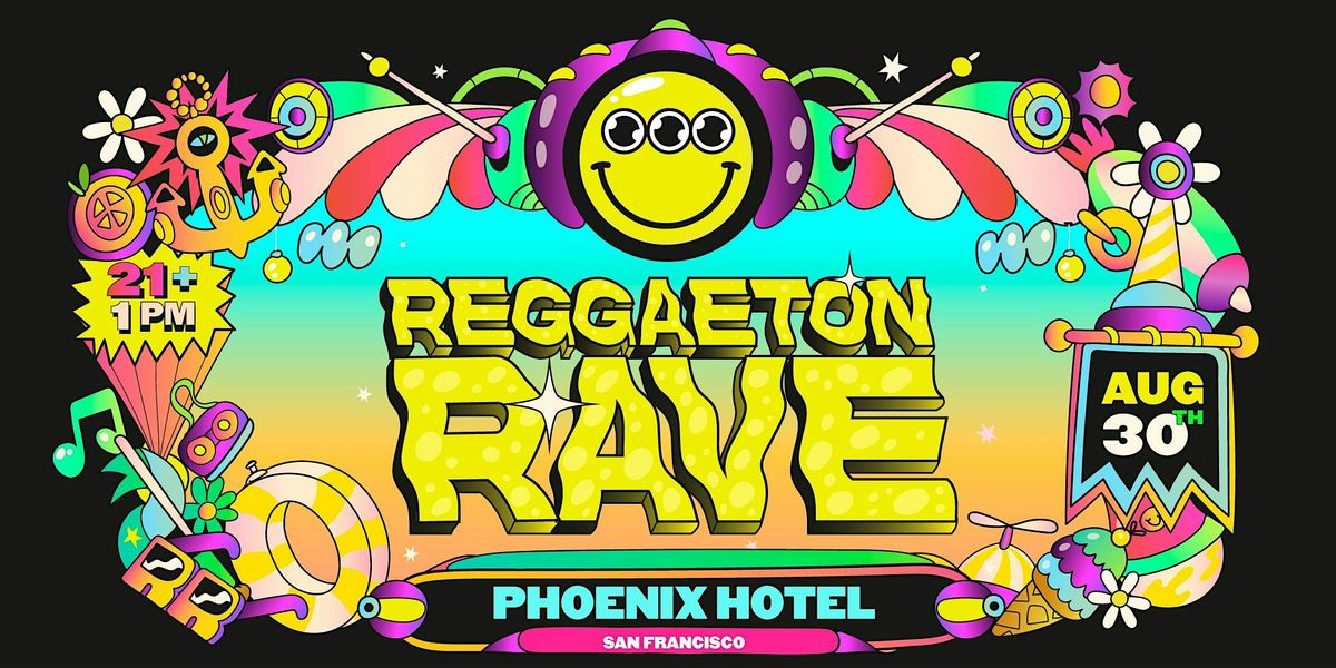 REGGAETON RAVE @ Phoenix Hotel, 30 August | Event in San Francisco | AllEvents