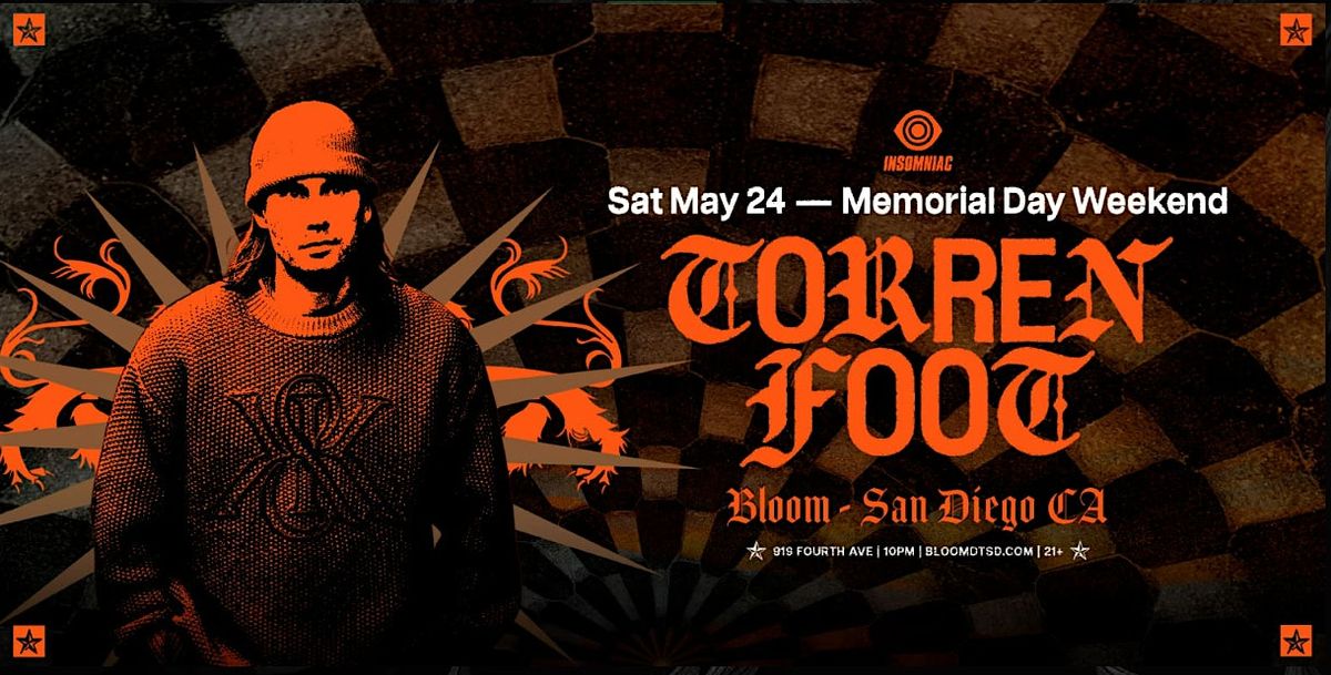 Guestlist for Bloom - Torren Foot | Event in San Diego | AllEvents