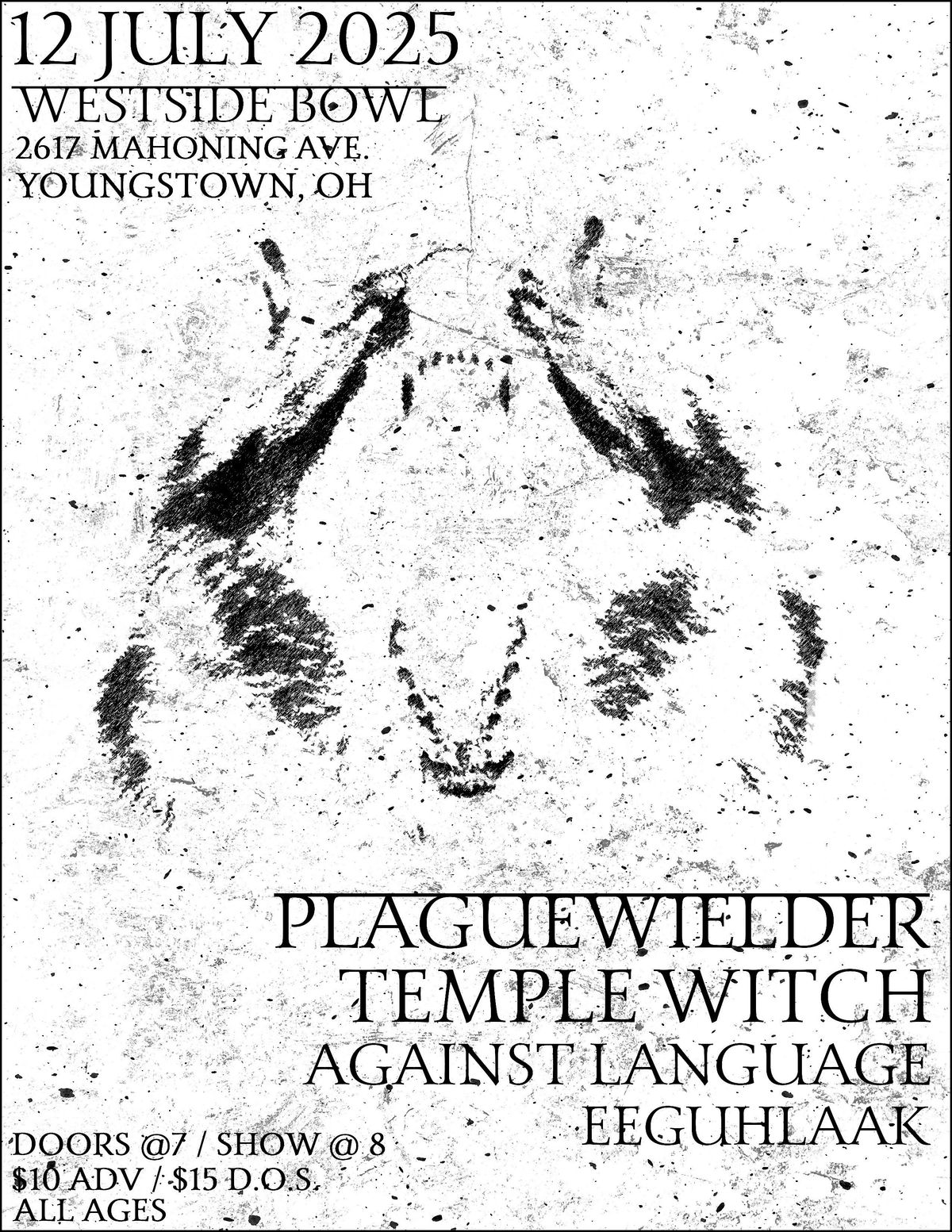 Plaguewielder/Temple Witch/Against Language/Eeguhlaak, 12 July | Event in Youngstown | AllEvents