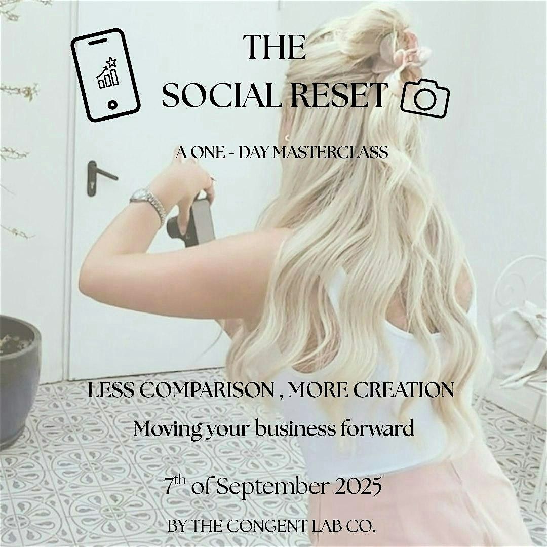 THE SOCIAL RESET MASTERCLASS, 7 September | Event in Dublin 8 | AllEvents