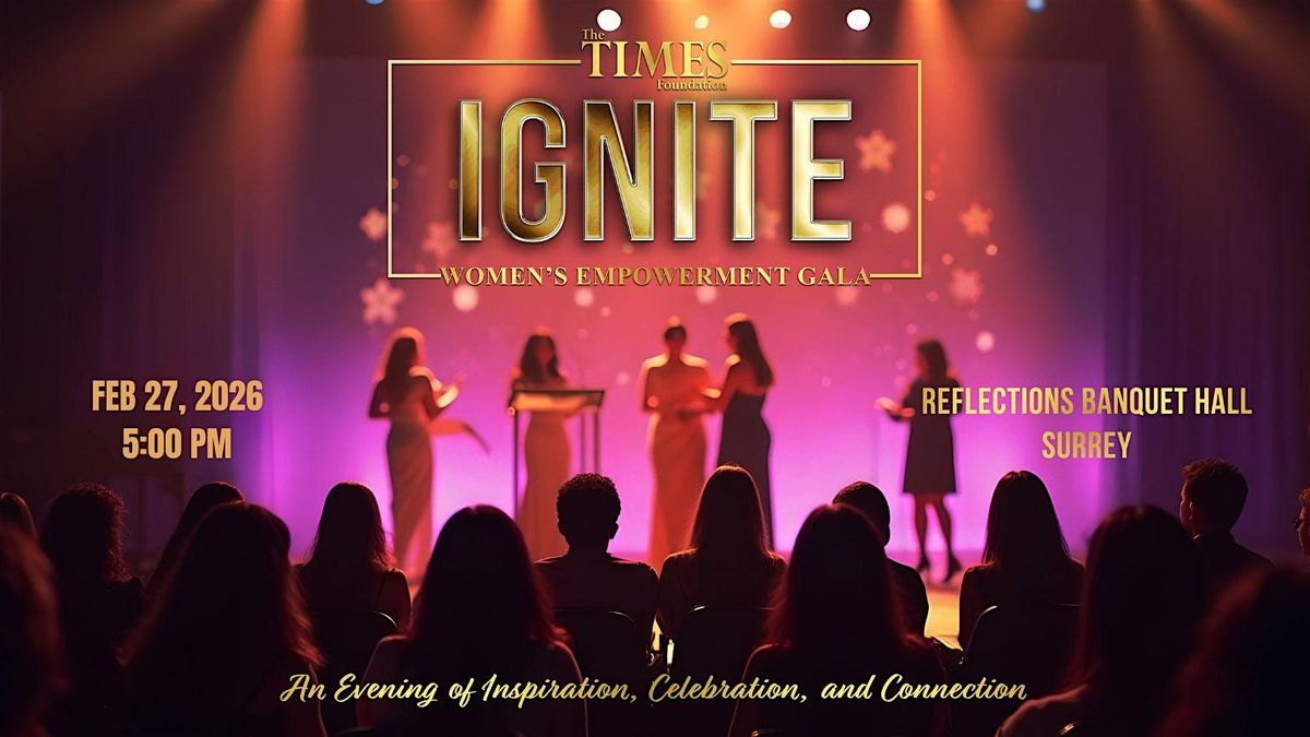 IGNITE- Women's Empowerment Gala - By The Times Foundation, 27 February | Event in Surrey | AllEvents