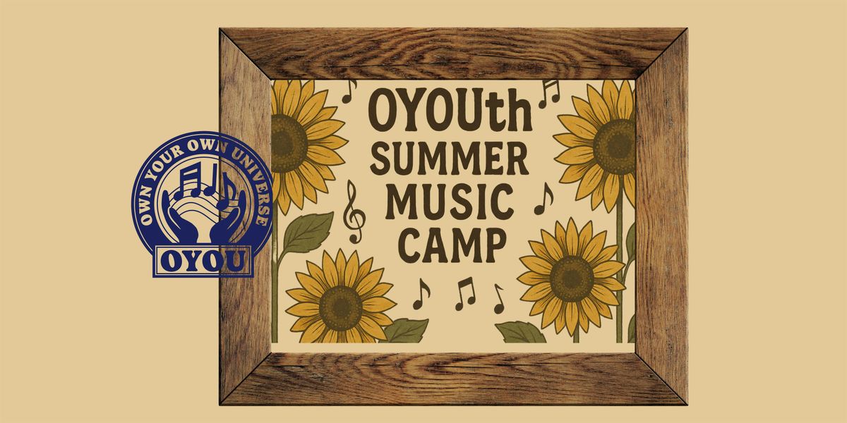 OYOUth Music Camp (Ages 12-14) July 14, 15, and 18th, 14 July | Event in San Marcos | AllEvents