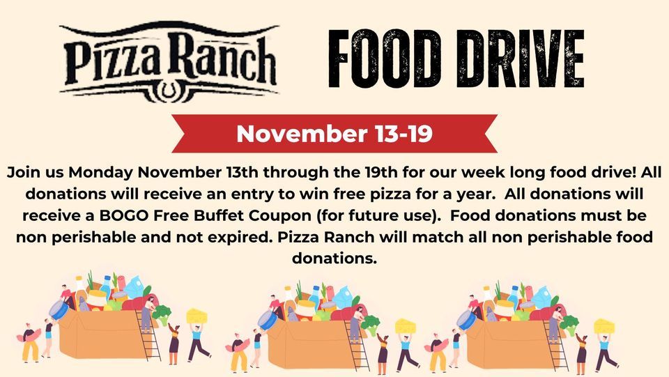 Waupun Food Pantry Week Long Food Drive, Pizza Ranch (Waupun, WI