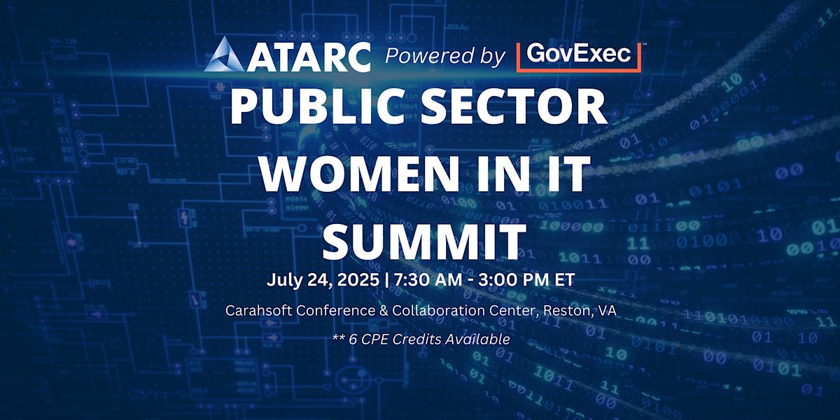 ATARC's Public Sector Women in IT Summit | Event in Reston | AllEvents