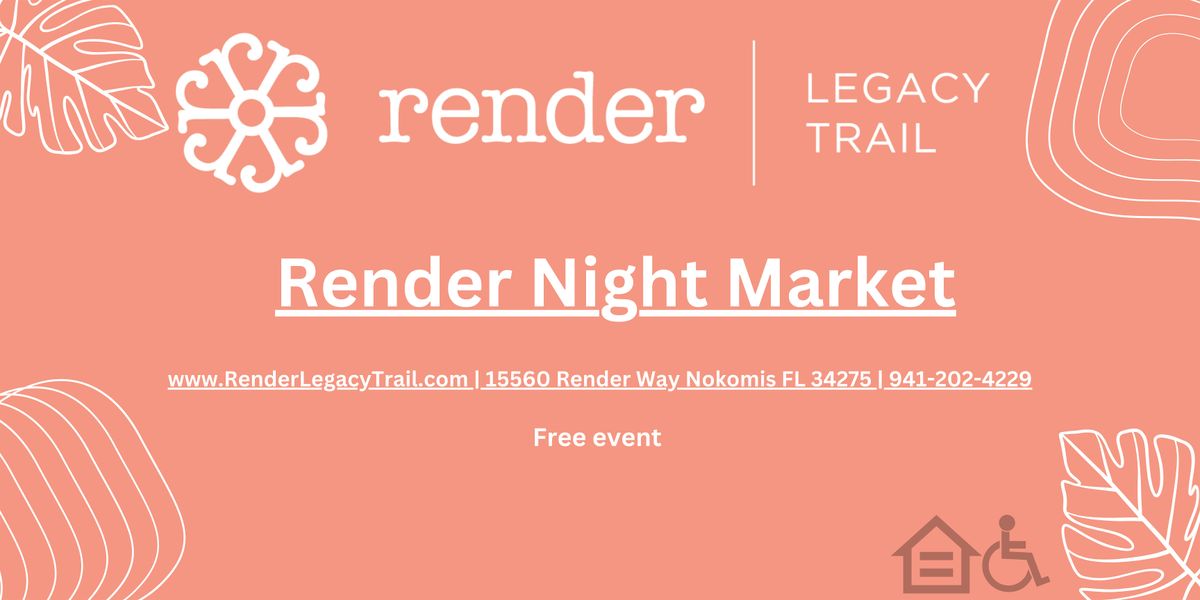 Render Night Market | Event in Nokomis | AllEvents