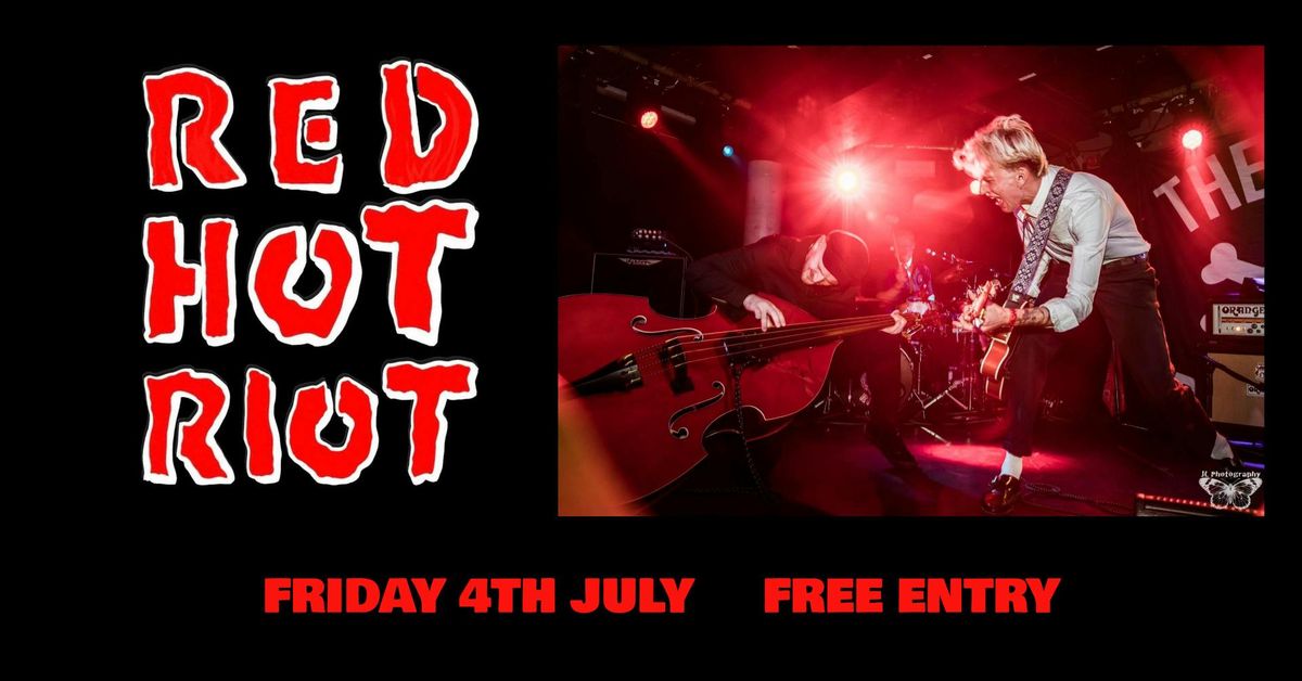 RED HOT RIOT , 4 July | Event in Guildford | AllEvents