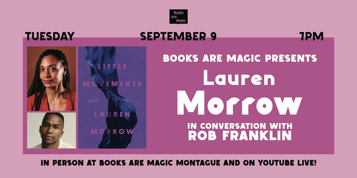 In-Store: Lauren Morrow: Little Movements w/ Rob Franklin, 9 September | Event in Brooklyn | AllEvents