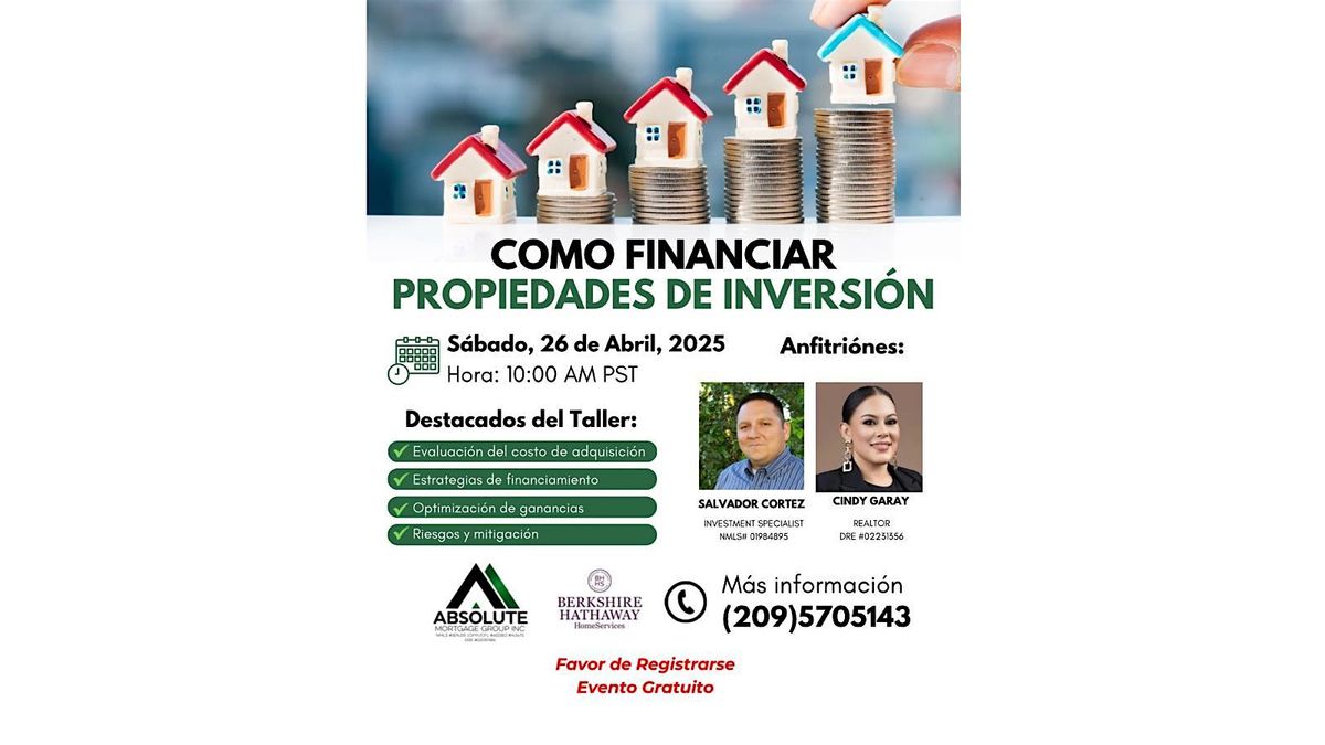 COMO FINANCIAR PROPIEDADES DE INVERSION, 5 August | Event in Sacramento | AllEvents