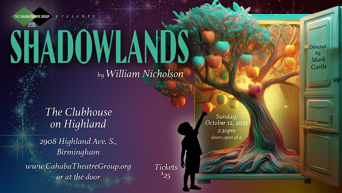 Shadowlands by William Nicholson, 12 October | Event in Birmingham | AllEvents