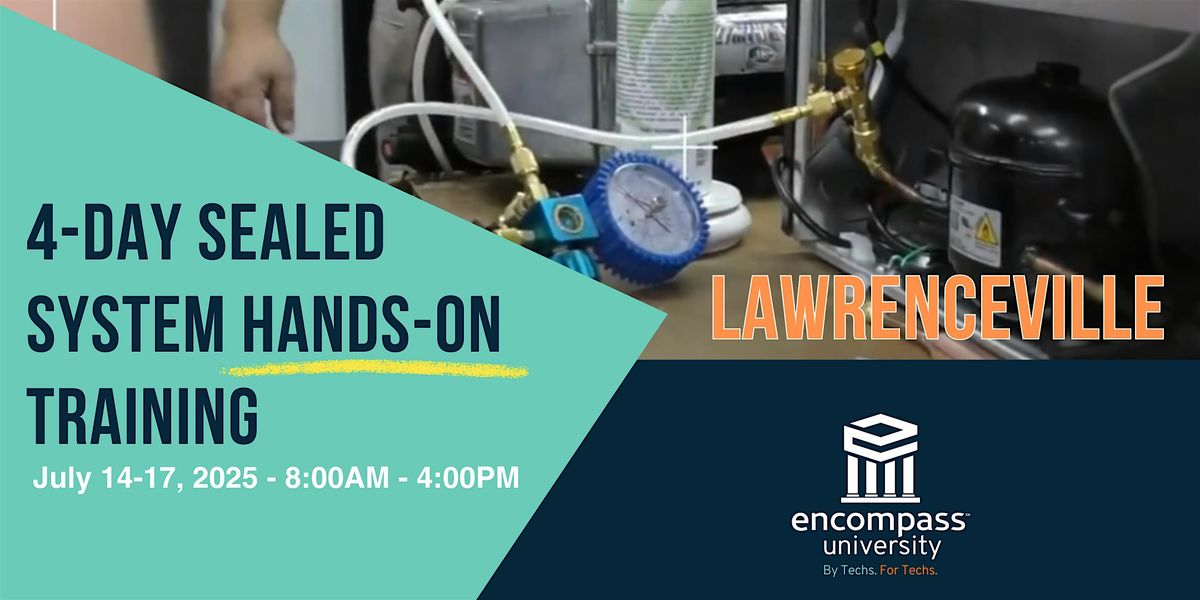 Lawrenceville 4-DAY Sealed System Hands-On Training, 14 July | Event in Lawrenceville | AllEvents