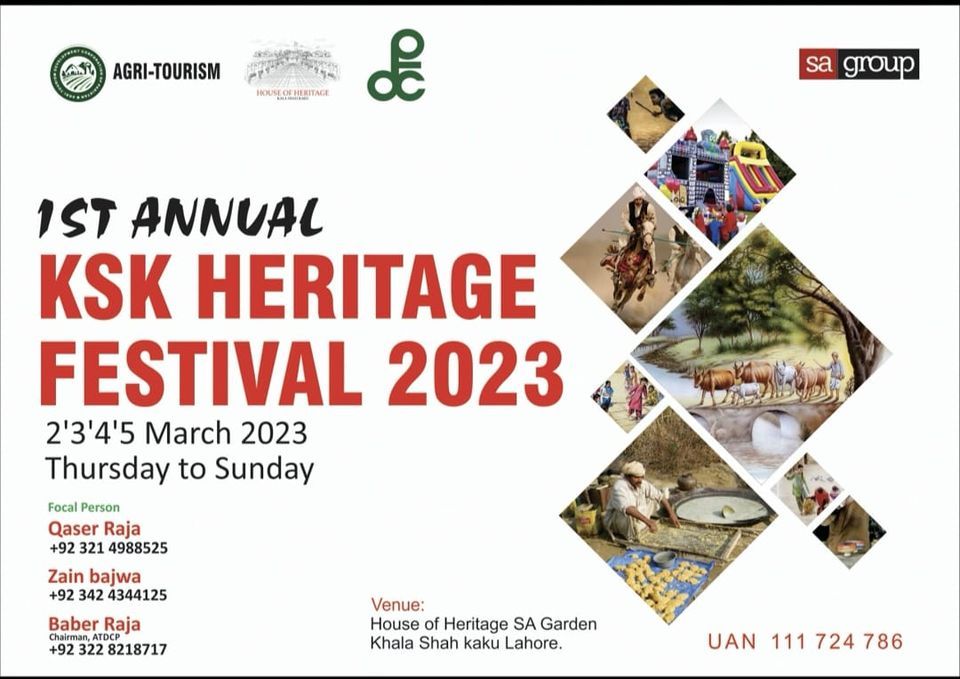 1st Annual KSK Heritage Festival 2023 , House Of Heritage, Lahore, 2