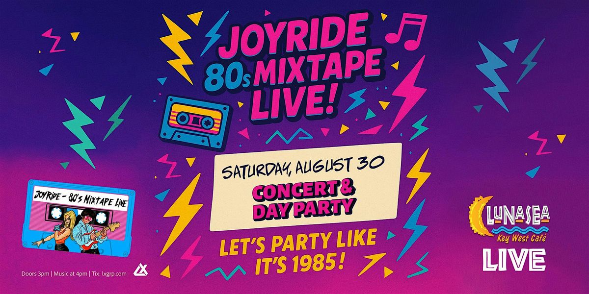 Joyride: An 80's Mixtape Live at Lunasea VA Beach, 30 August | Event in Virginia Beach | AllEvents