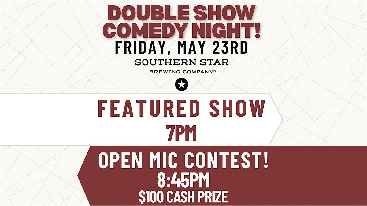 Double Show Comedy Night: Feature Show Followed by Open Mic Contest!, 23 May | Event in Magnolia | AllEvents
