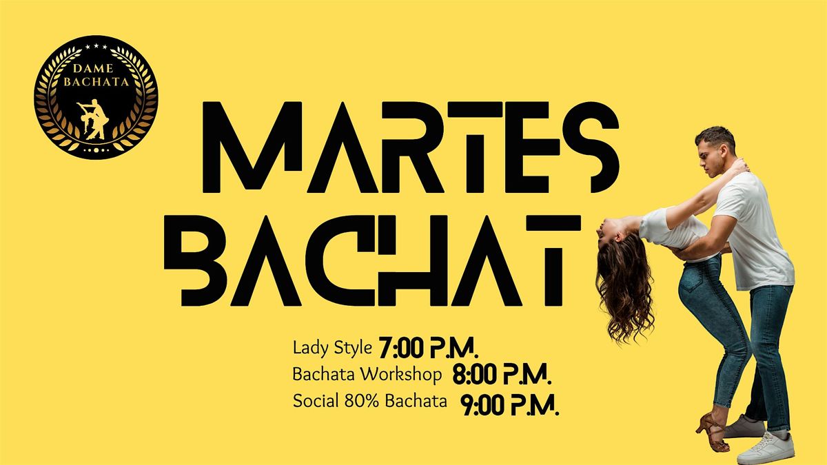 TUESDAYS OF BACHATA (LADY STYLE + COUPLES + SOCIAL) +4K MEMBERS COMMUNITY | Event in València | AllEvents