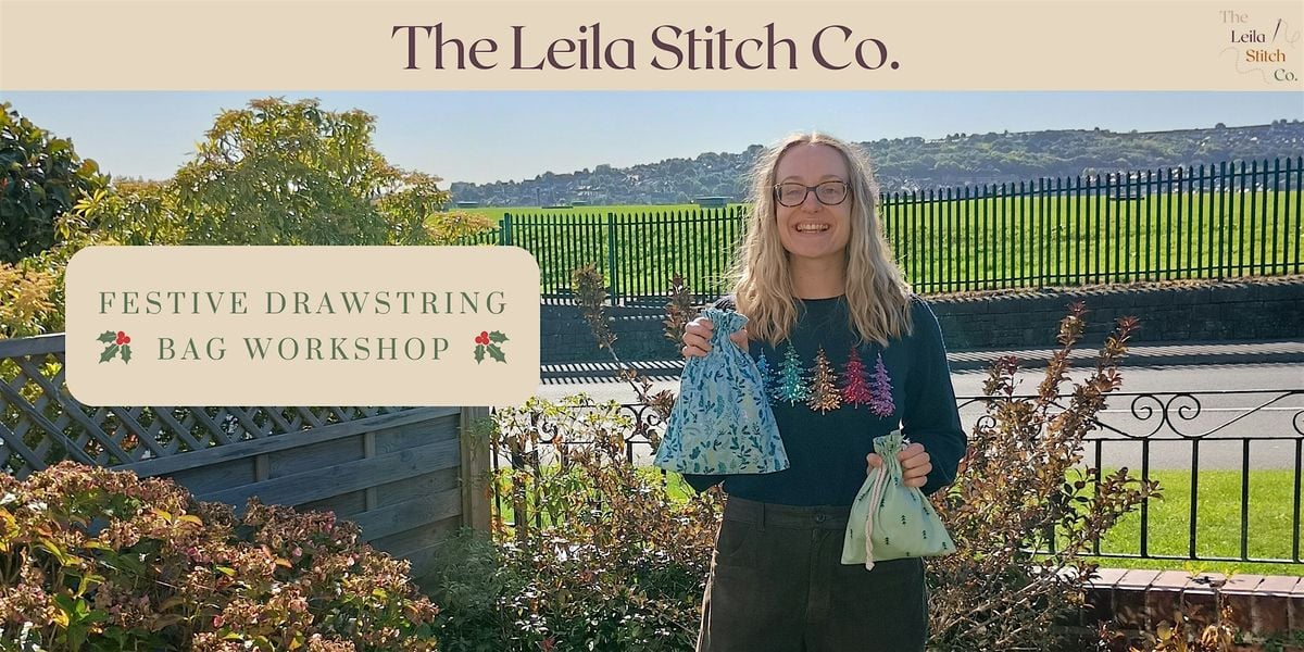Your First Stitches: Festive Drawstring Bag Workshop, 8 November | Event in Sheffield | AllEvents