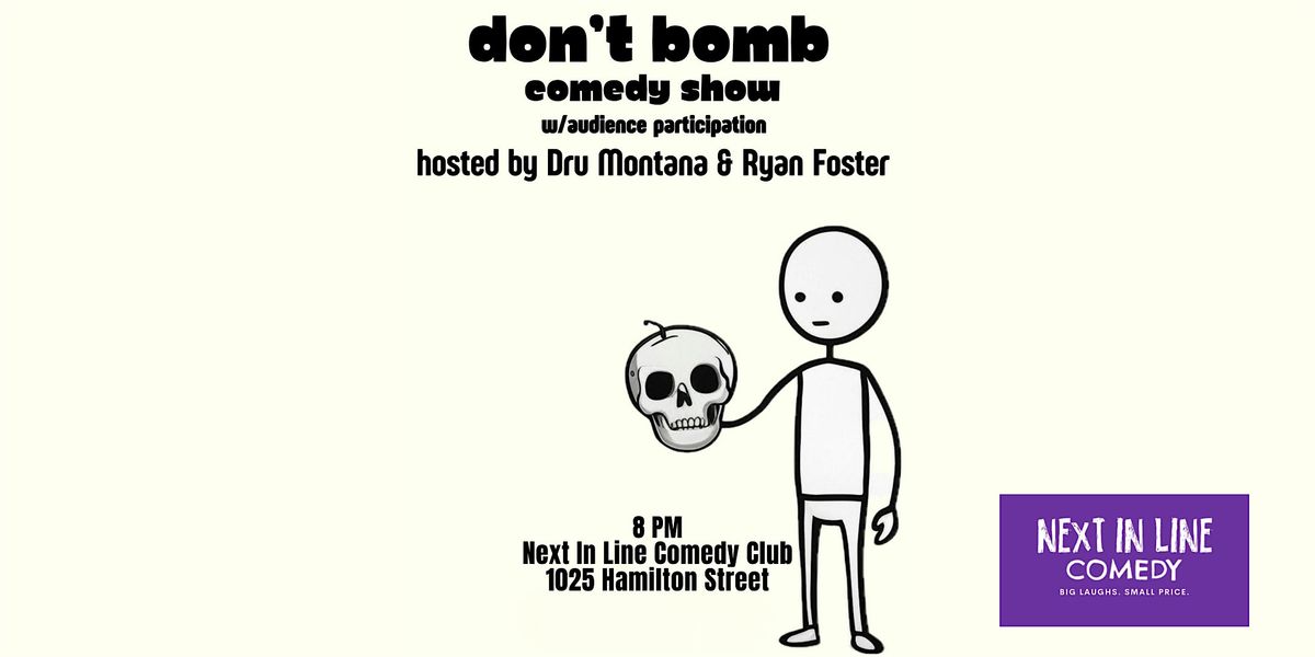Don't Bomb: Stand-Up Comics Try Not to Suck | Event in Philadelphia | AllEvents