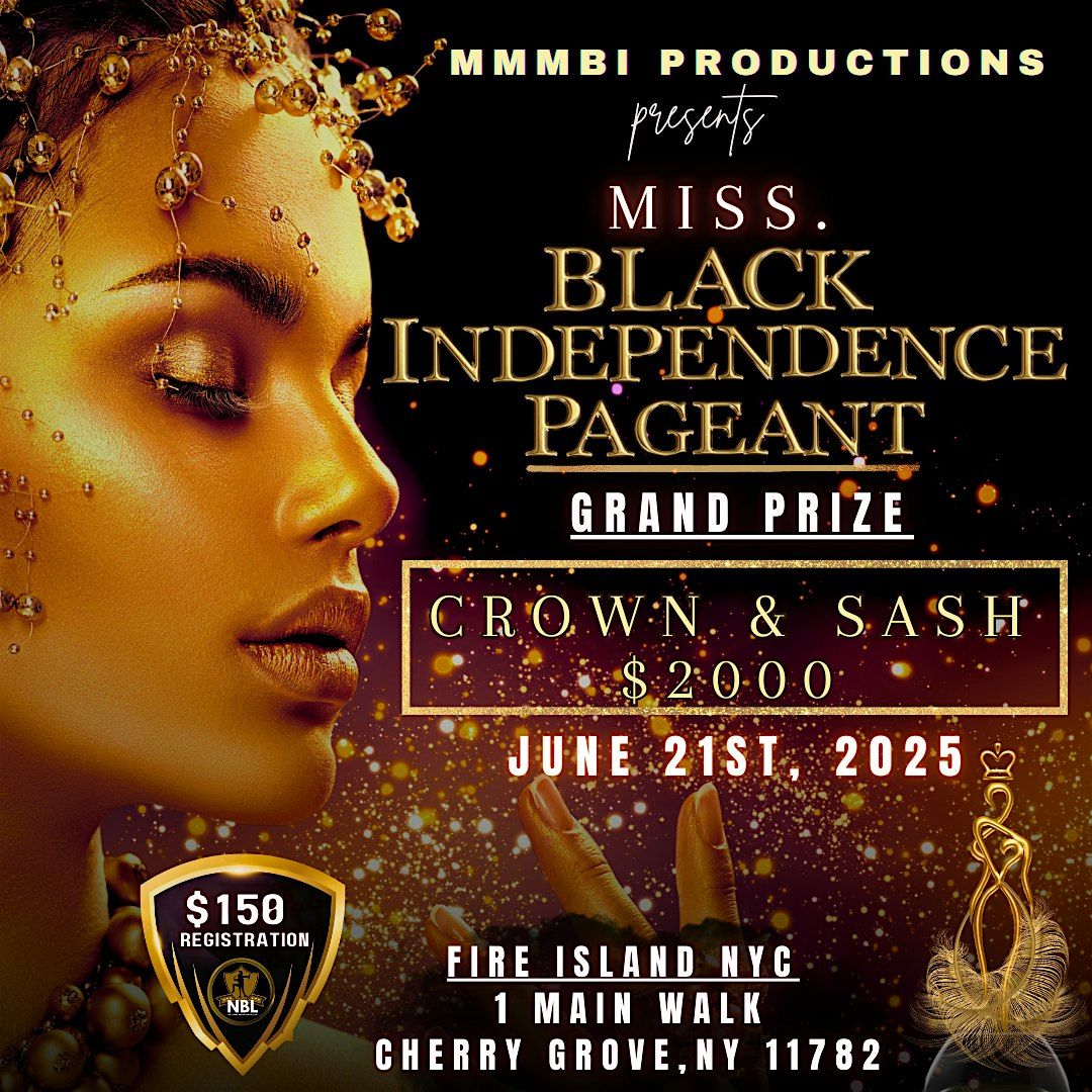 Miss Black Independence Pageant, 21 June | Event in Fire Island | AllEvents