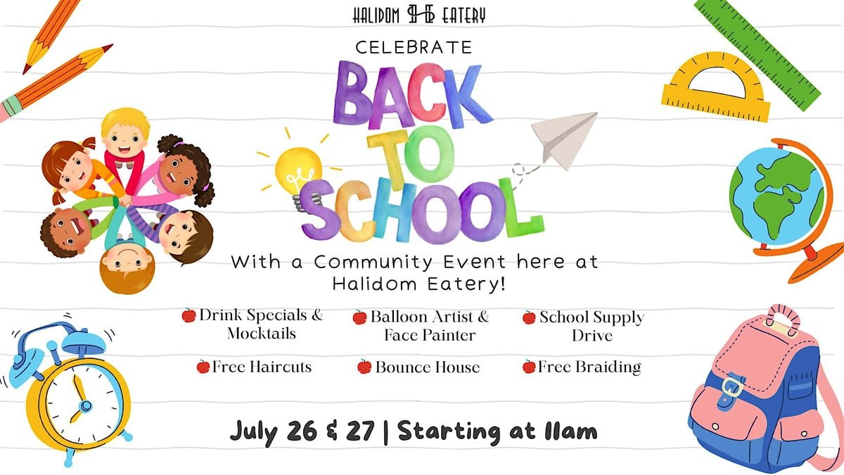 Back to School Bash & Community Event at Halidom Eatery!, 26 July | Event in Atlanta | AllEvents