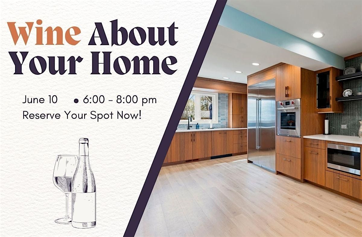 Wine About Your Home, 10 June | Event in Elk Grove Village | AllEvents