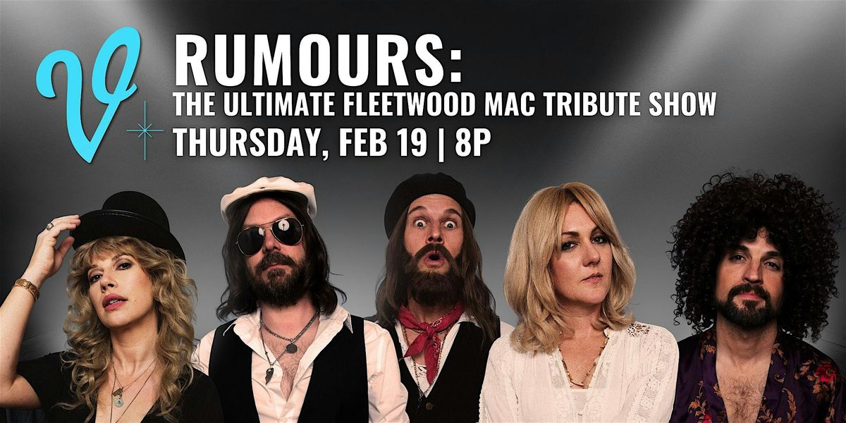 Rumours: The Ultimate Fleedwood Mac Tribute Show, 19 February | Event in Somerset | AllEvents