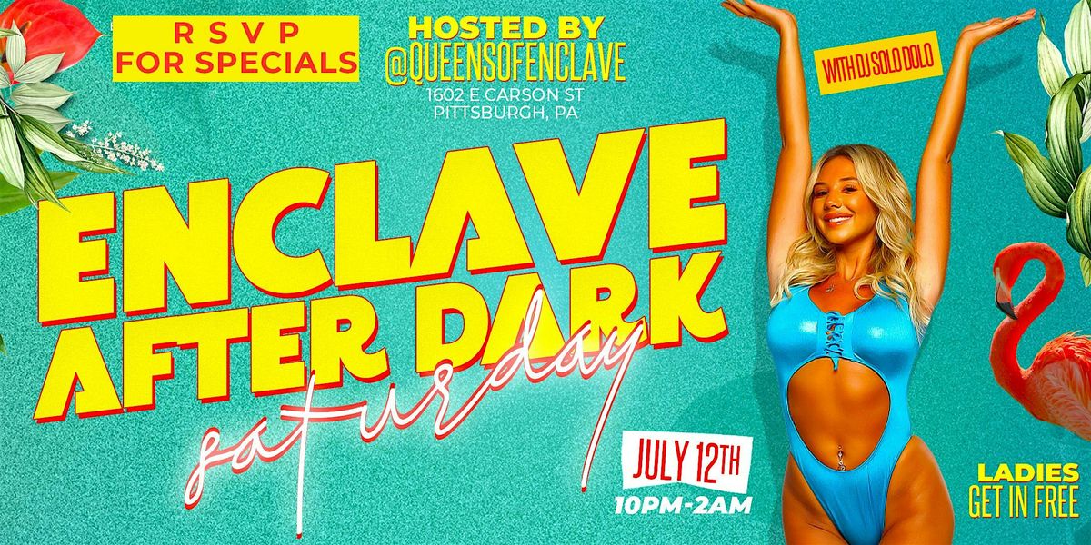 Enclave After Dark | Saturday Night, 12 July | Event in Pittsburgh | AllEvents
