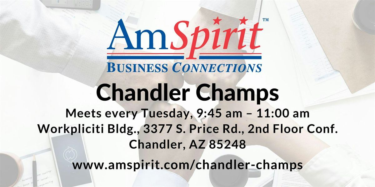 AmSpirit Chandler Champs Meets Tuesdays in Chandler, AZ! | Event in Chandler | AllEvents