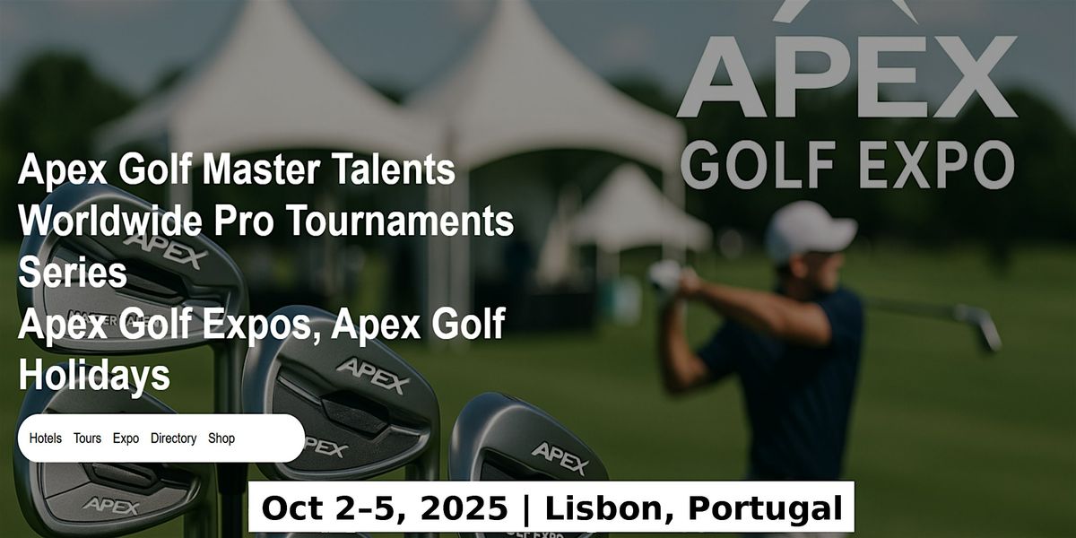 Golf Master Talents Apex Tours Global Fame & Prices in Lisbon, Portugal, 2 October | Event in Cascais