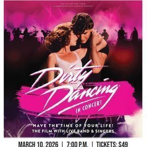 Dirty Dancing In Concert