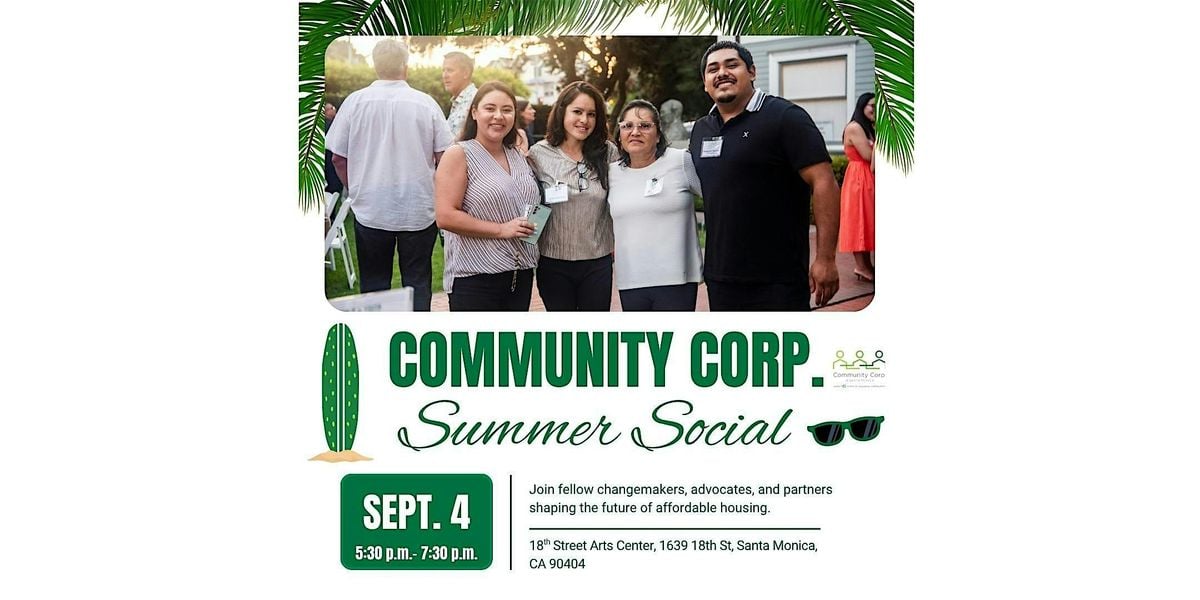 Community Corp. Summer Social, 4 September | Event in Santa Monica | AllEvents