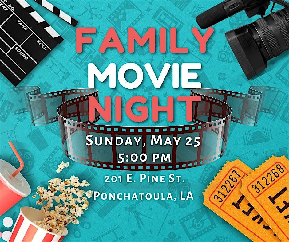 Family Movie Night, 25 May | Event in Ponchatoula | AllEvents