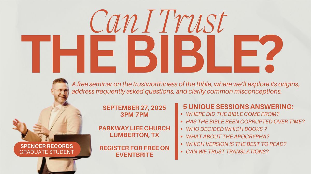Can I Trust the Bible? – Free Community Seminar, 27 September | Event in Lumberton | AllEvents