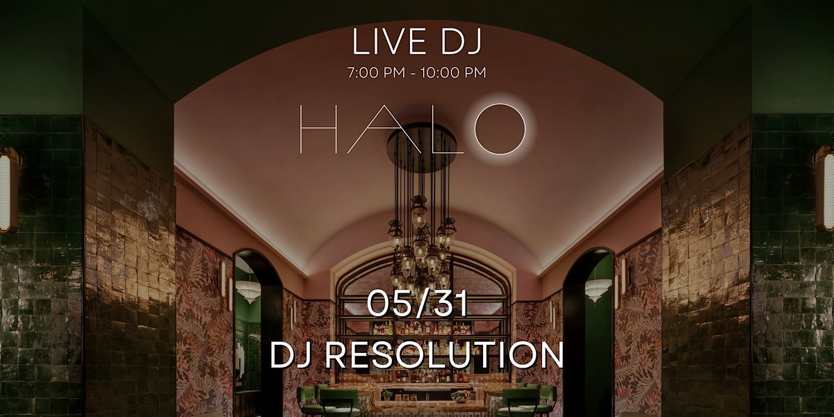 Skyline Sessions at HALO with DJ Resolution, 31 May | Event in Long Beach | AllEvents