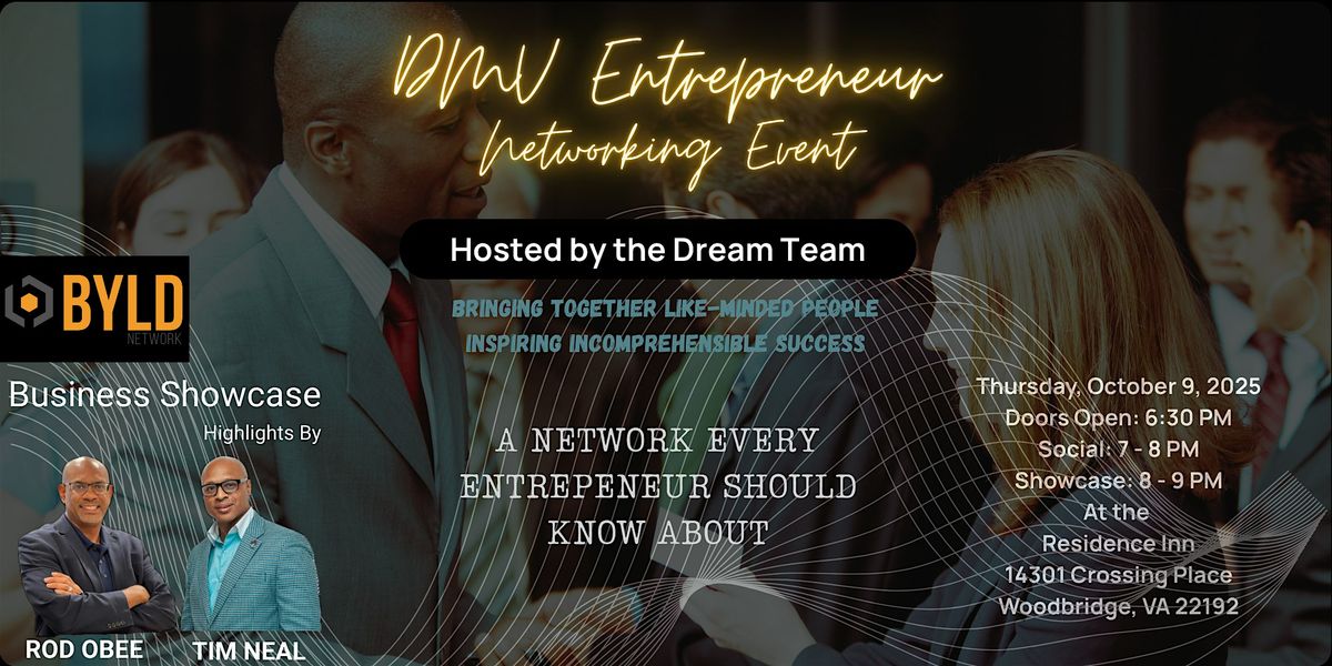 DMV Entreprenuer Networking Event for Current and Aspiring Entrepreneurs, 9 October | Event in Woodbridge