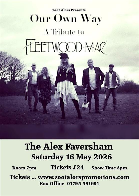 Our Own Way  Fleetwood Mac Tribute, 16 May | Event in Faversham | AllEvents