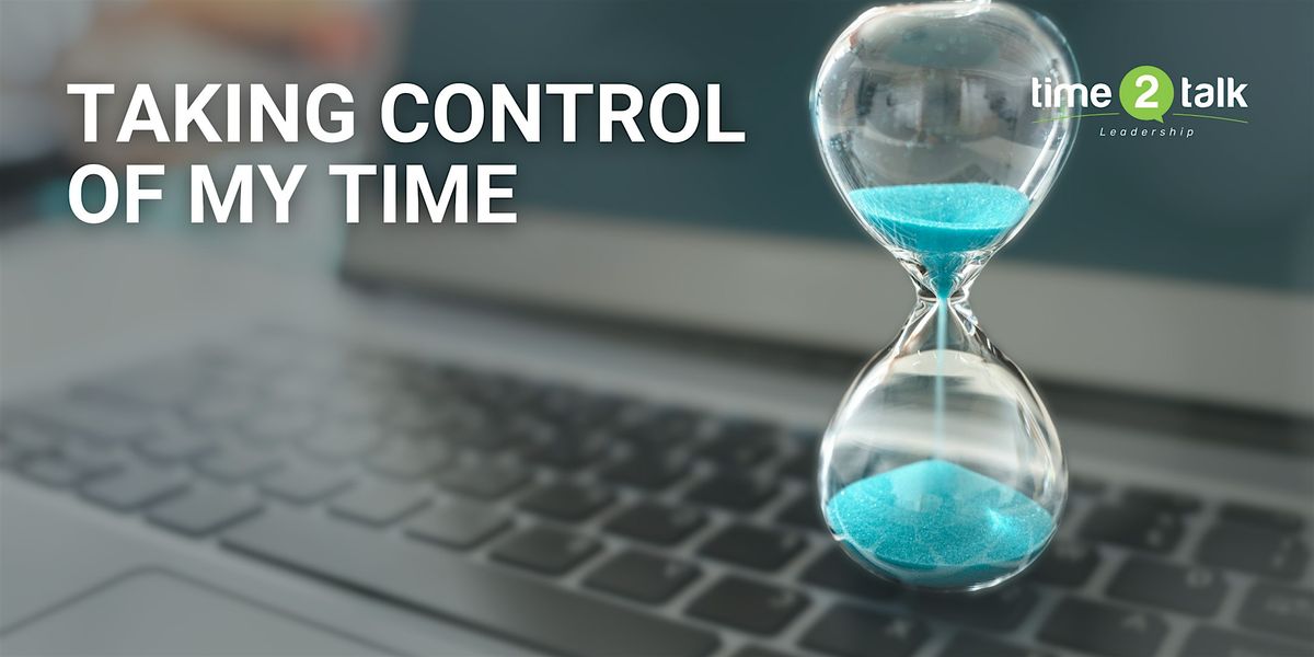 Taking Control of My Time -  Virtual Learning Bite, 3 December | Event in Melbourne | AllEvents