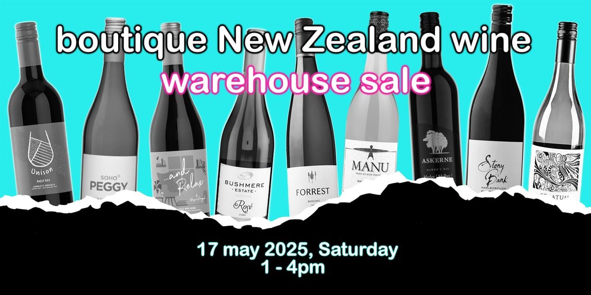 Boutique New Zealand Wine Warehouse Sale | Event in Singapore | AllEvents