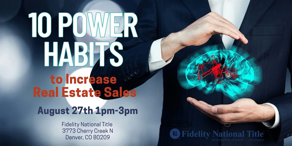 10 Power Habits to Increase Sales (Denver), 27 August | Event in Denver | AllEvents
