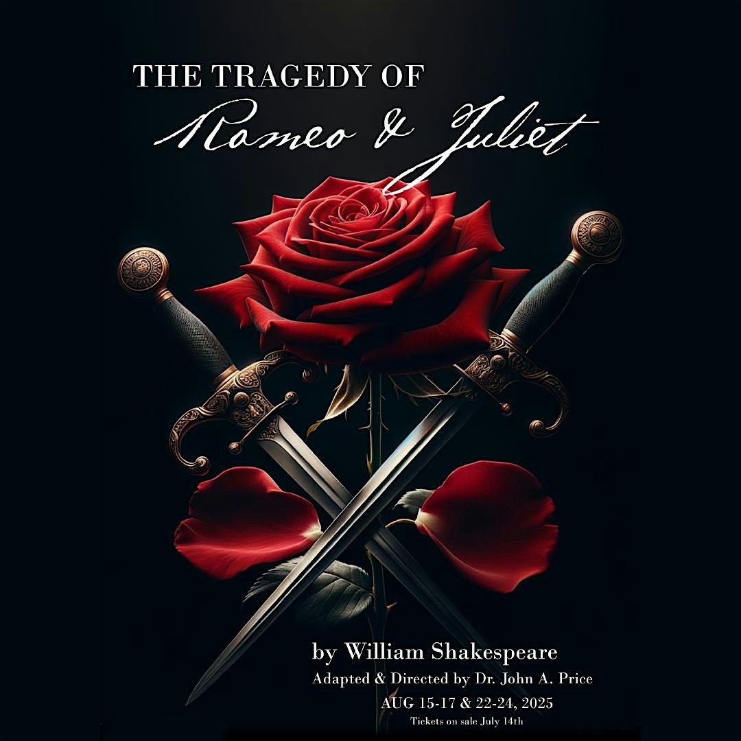 The Tragedy of Romeo and Juliet, 23 August | Event in Winnsboro | AllEvents