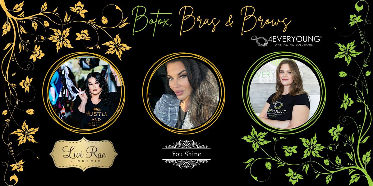 Botox, Bras & Brows, 28 May | Event in Marietta | AllEvents