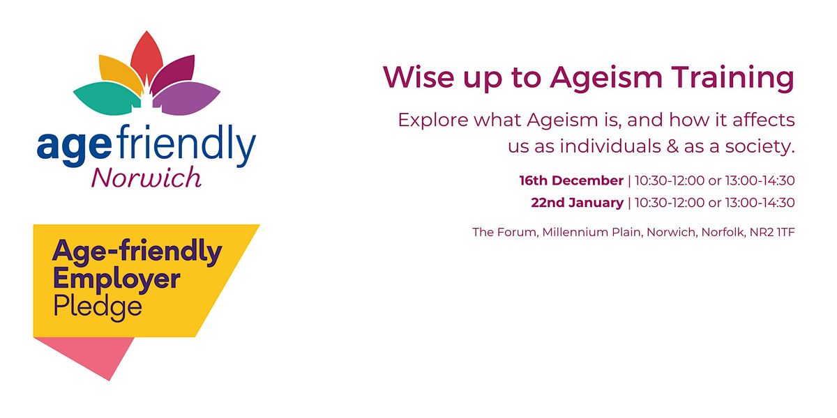 Wise up to Ageism Training, 16 December | Event in Norwich | AllEvents