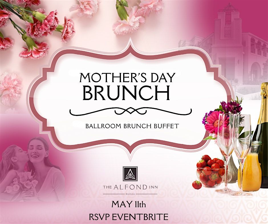 Mother's Day Brunch at The Alfond Inn | Event in Winter Park | AllEvents